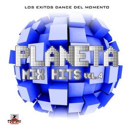 Album cover of Planeta Mix Hits, Vol 4