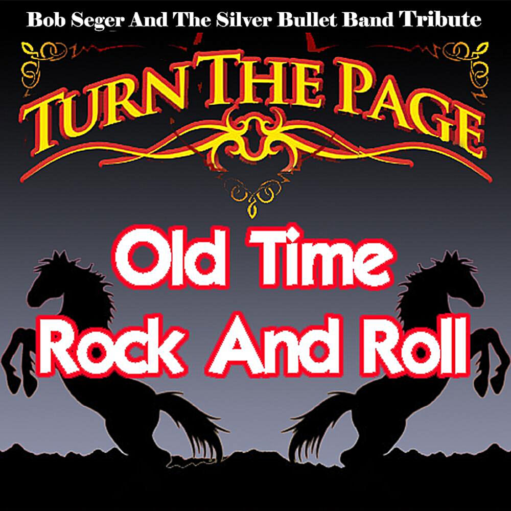 Old time rock roll. Bob Seger & the Silver Bullet Band - old time Rock & Roll. Old time Rock and Roll. Bob Seger & the Silver Bullet Band. Rock & Roll time.
