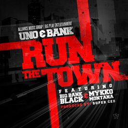 Album cover of Run the Town (feat. Lil Bankhead, Big Bank Black & Mykko Montana) - Single