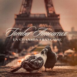 Album cover of Tomber amoureux en chanson française
