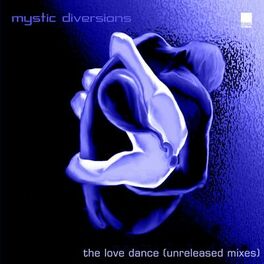 Album cover of The Love Dance (Unreleased Mixes)