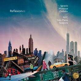 Album cover of Reflexiones (NYC Solo Piano Sessions)