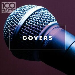 Album cover of 100 Greatest Covers