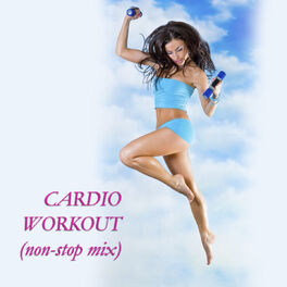 Album cover of Cardio Workout (Non-Stop Mix)