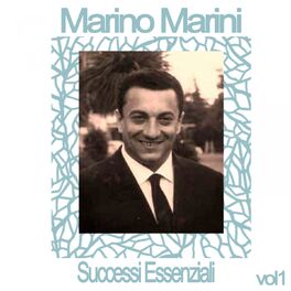 Album cover of Marino Marini - Successi Essenziali, Vol. 1