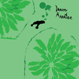 Album cover of Danse Manatee