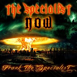 Album cover of The Specialist Now