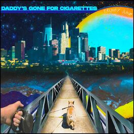 Album cover of Daddy's Gone For Cigarettes