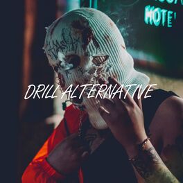 Album cover of DRILL ALTERNATIVE 2022