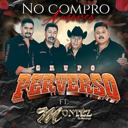 El Borracho - Album by Montez de Durango