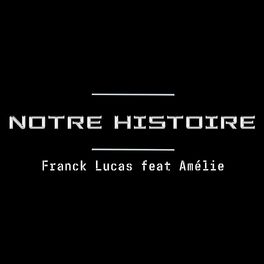 Album cover of Notre Histoire