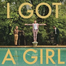 Album cover of I Got A Girl