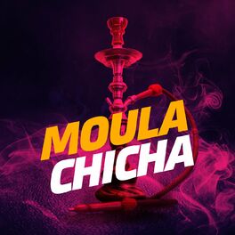 Album cover of Moula chicha