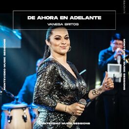 Album cover of De Ahora en Adelante (Montevideo Music Sessions)