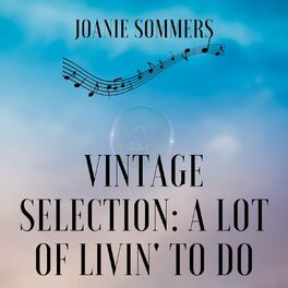 Album cover of Vintage Selection: A Lot of Livin' to Do (2021 Remastered)