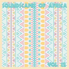 Album cover of African Soundscapes,Vol.12