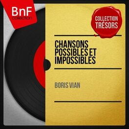 Album cover of Chansons possibles et impossibles (Mono Version)