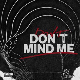 Album cover of Don't Mind Me