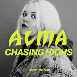 Album cover of Chasing Highs (LIZOT Remix)