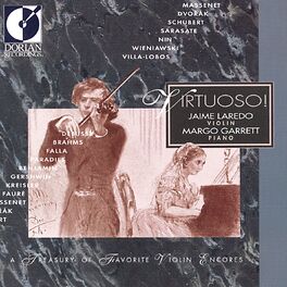 Album cover of Violin Recital: Laredo, Jaime - Kreisler, F. / Faure, G. / Massenet, J. / Dvorak, A. / Sarasate, P. (Virtuoso - A Treasury of Favo