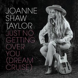 Album cover of Just No Getting Over You (Dream Cruise)
