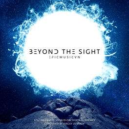 Album picture of Beyond the Sight (Epicmusicvn Series)