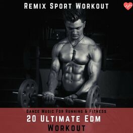 Album cover of 20 Ultimate EDM Workout (Dance Music for Running & Fitness)