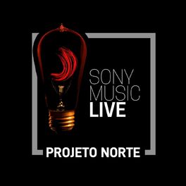 Album cover of Sony Music Live - Projeto Norte