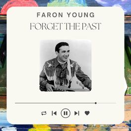Album cover of Forget the Past