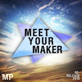 Album cover of Meet Your Maker (Re-Release)