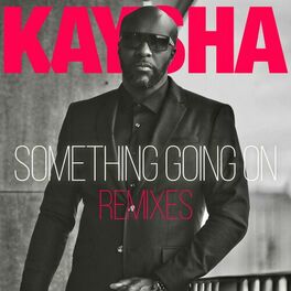 Album cover of Something Going On (Remixes)