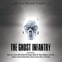 Album cover of No Cure Records Presents The Ghost Infantry