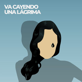 Album cover of Va Cayendo una Lágrima (Los Iracundos Cover)