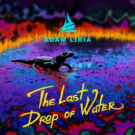 Album cover of The Last Drop of Water