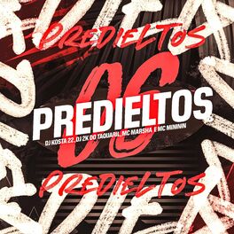 Album cover of Os Prediletos