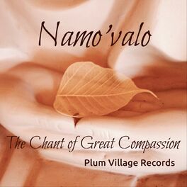Album cover of Namo'valo: The Chant of Great Compassion