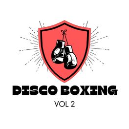 Album cover of DISCO BOXING, Vol. 2