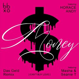 Album cover of Money (Can't Buy Love) (Das Geld Remix)