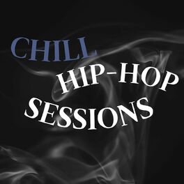 Album cover of Chill Hip Hop Sessions