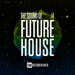 Album cover of The Sound Of Future House, Vol. 14