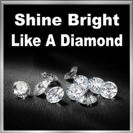 Album cover of Shine Bright Like a Diamond