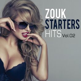 Album cover of Zouk Starters Hits, Vol. 2