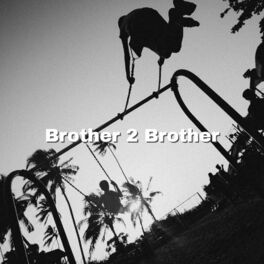 Album cover of Brother 2 Brother