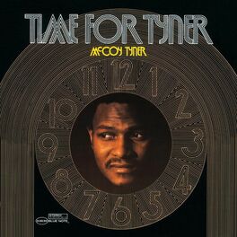 Album cover of Time For Tyner (2005 Remastered/Rudy Van Gelder Edition)