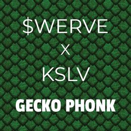 Album cover of GECKO PHONK (feat. KSLV Noh)