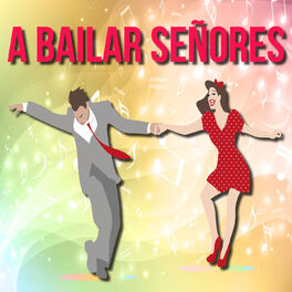 Album cover of A Bailar Señores