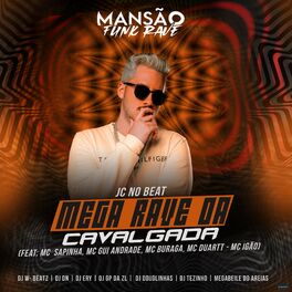 Album cover of Mega Rave da Cavalgada (Mansão Funk Rave)