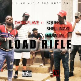 Album cover of Load Rifle (feat. Squeel, Shellinz G & Nu Wurl)