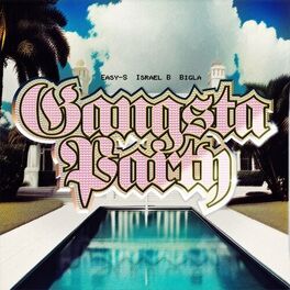 Album cover of Gangsta Party