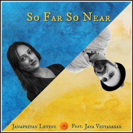 Album cover of So Far So Near (feat. Jaya Vidyasagar)